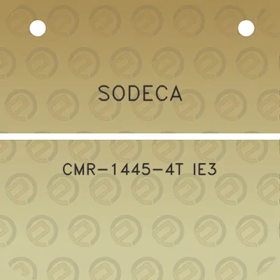 sodeca-cmr-1445-4t-ie3