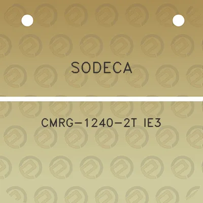 sodeca-cmrg-1240-2t-ie3