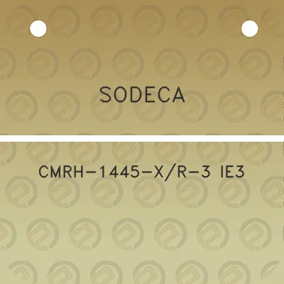 sodeca-cmrh-1445-xr-3-ie3