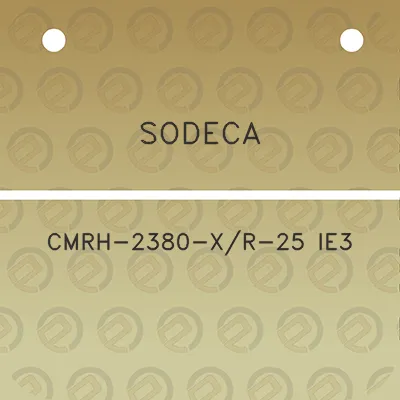 sodeca-cmrh-2380-xr-25-ie3