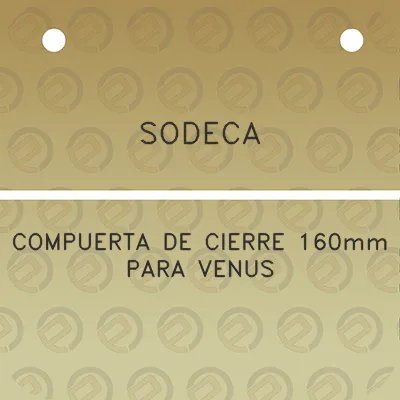 sodeca-compuerta-de-cierre-160mm-para-venus