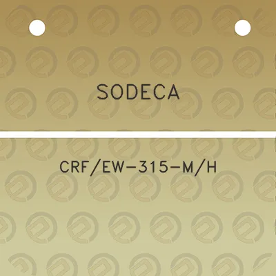 sodeca-crfew-315-mh