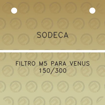 sodeca-filtro-m5-para-venus-150300