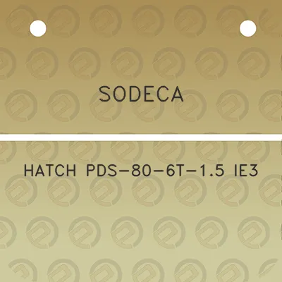 sodeca-hatch-pds-80-6t-15-ie3