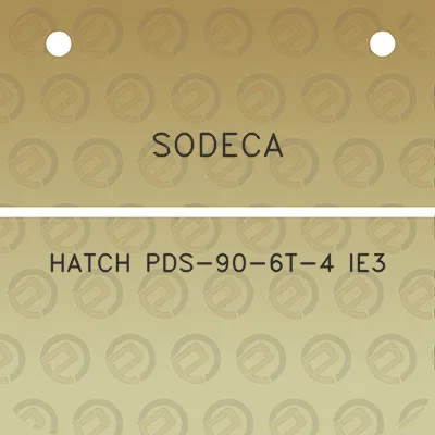 sodeca-hatch-pds-90-6t-4-ie3