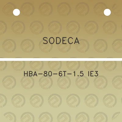 sodeca-hba-80-6t-15-ie3