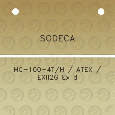 sodeca-hc-100-4th-atex-exii2g-ex-d