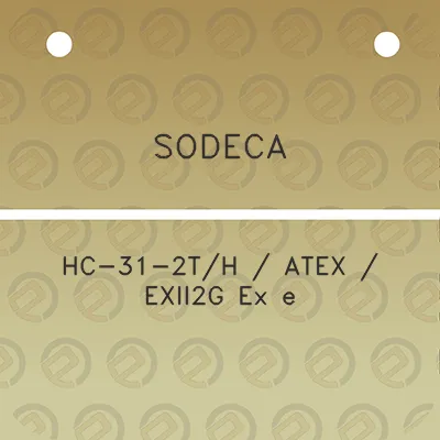 sodeca-hc-31-2th-atex-exii2g-ex-e