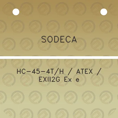 sodeca-hc-45-4th-atex-exii2g-ex-e