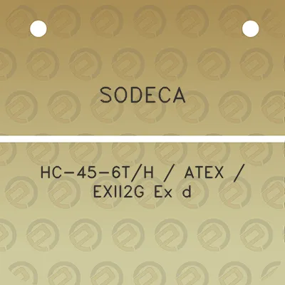 sodeca-hc-45-6th-atex-exii2g-ex-d