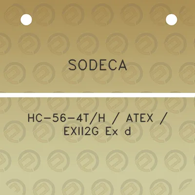 sodeca-hc-56-4th-atex-exii2g-ex-d