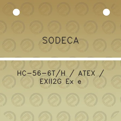 sodeca-hc-56-6th-atex-exii2g-ex-e