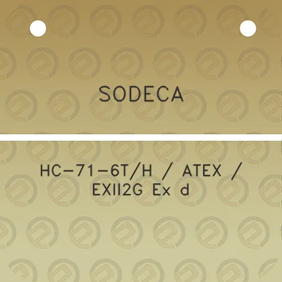 sodeca-hc-71-6th-atex-exii2g-ex-d