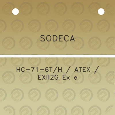 sodeca-hc-71-6th-atex-exii2g-ex-e