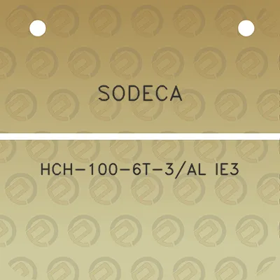 sodeca-hch-100-6t-3al-ie3