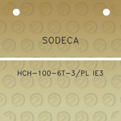 sodeca-hch-100-6t-3pl-ie3