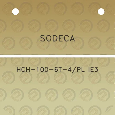 sodeca-hch-100-6t-4pl-ie3