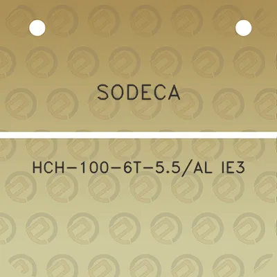 sodeca-hch-100-6t-55al-ie3