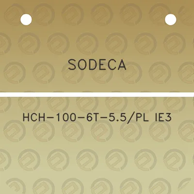 sodeca-hch-100-6t-55pl-ie3