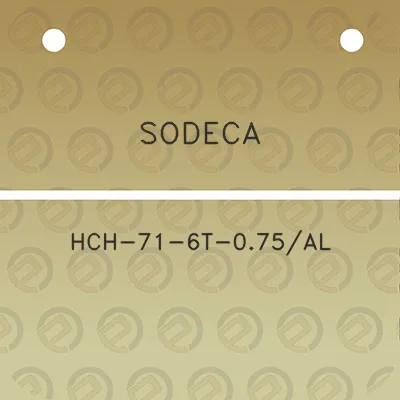 sodeca-hch-71-6t-075al