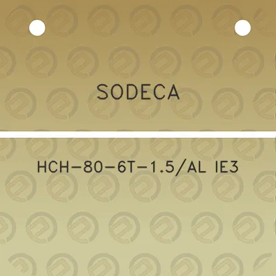 sodeca-hch-80-6t-15al-ie3