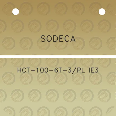 sodeca-hct-100-6t-3pl-ie3