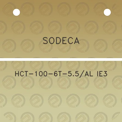 sodeca-hct-100-6t-55al-ie3