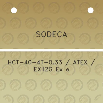 sodeca-hct-40-4t-033-atex-exii2g-ex-e