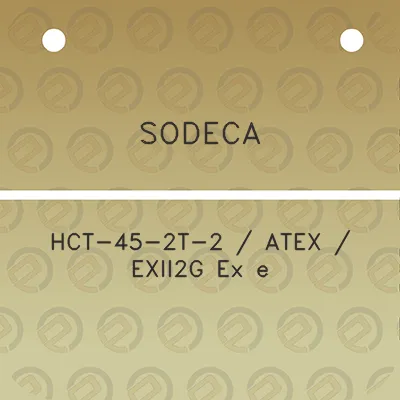 sodeca-hct-45-2t-2-atex-exii2g-ex-e