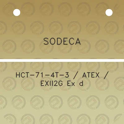 sodeca-hct-71-4t-3-atex-exii2g-ex-d