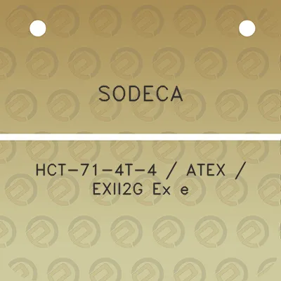 sodeca-hct-71-4t-4-atex-exii2g-ex-e