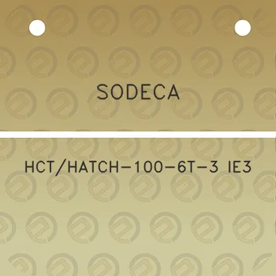 sodeca-hcthatch-100-6t-3-ie3