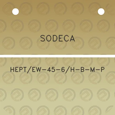 sodeca-heptew-45-6h-b-m-p