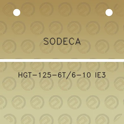 sodeca-hgt-125-6t6-10-ie3