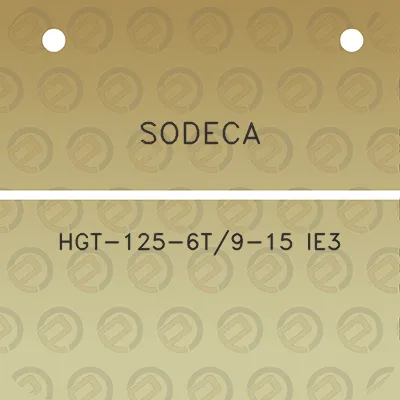 sodeca-hgt-125-6t9-15-ie3