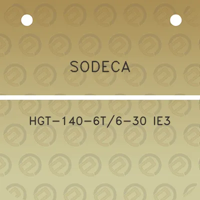 sodeca-hgt-140-6t6-30-ie3