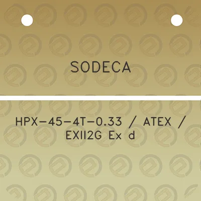 sodeca-hpx-45-4t-033-atex-exii2g-ex-d