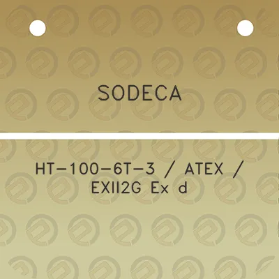 sodeca-ht-100-6t-3-atex-exii2g-ex-d