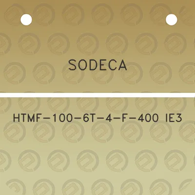 sodeca-htmf-100-6t-4-f-400-ie3