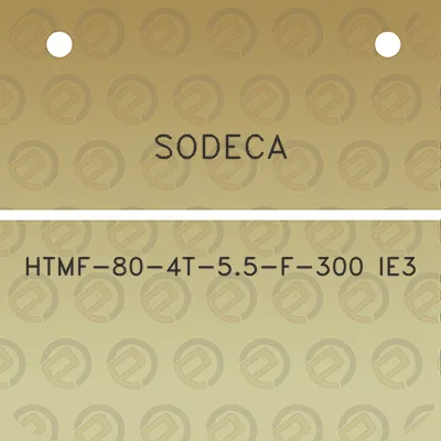 sodeca-htmf-80-4t-55-f-300-ie3