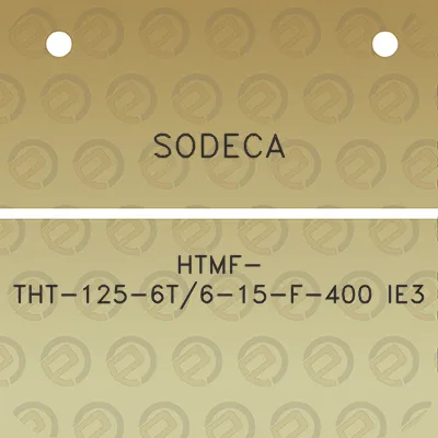 sodeca-htmf-tht-125-6t6-15-f-400-ie3