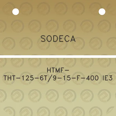 sodeca-htmf-tht-125-6t9-15-f-400-ie3