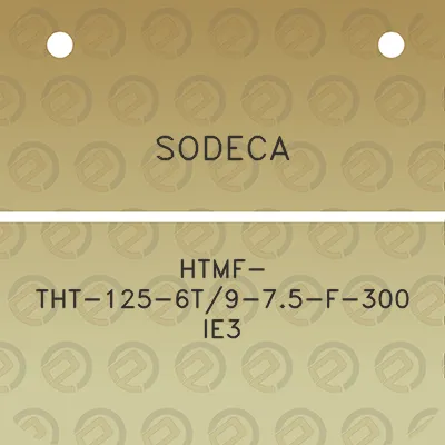 sodeca-htmf-tht-125-6t9-75-f-300-ie3