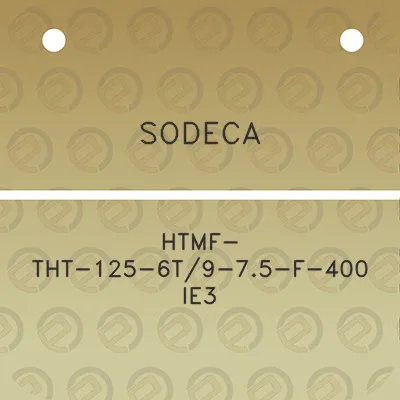 sodeca-htmf-tht-125-6t9-75-f-400-ie3