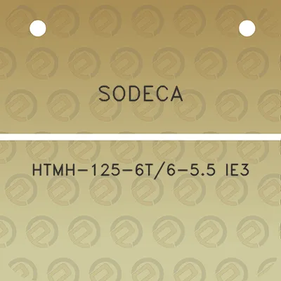 sodeca-htmh-125-6t6-55-ie3