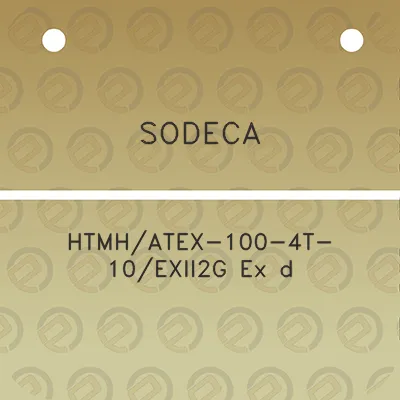 sodeca-htmhatex-100-4t-10exii2g-ex-d