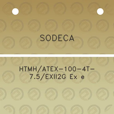 sodeca-htmhatex-100-4t-75exii2g-ex-e