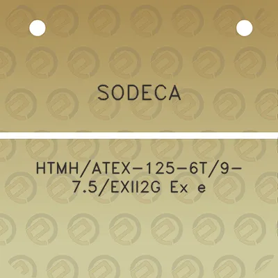 sodeca-htmhatex-125-6t9-75exii2g-ex-e