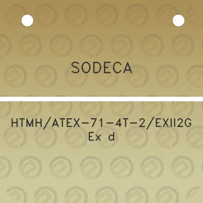 sodeca-htmhatex-71-4t-2exii2g-ex-d