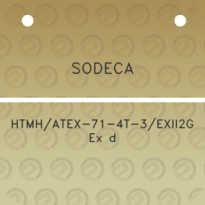 sodeca-htmhatex-71-4t-3exii2g-ex-d